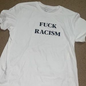 Men’s Fuck Racism t shirt medium